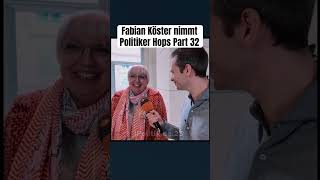 Fabian Köster nimmt Politiker Hops Part 32 #politik #satirecomedy #deutschland #lustig #foryou