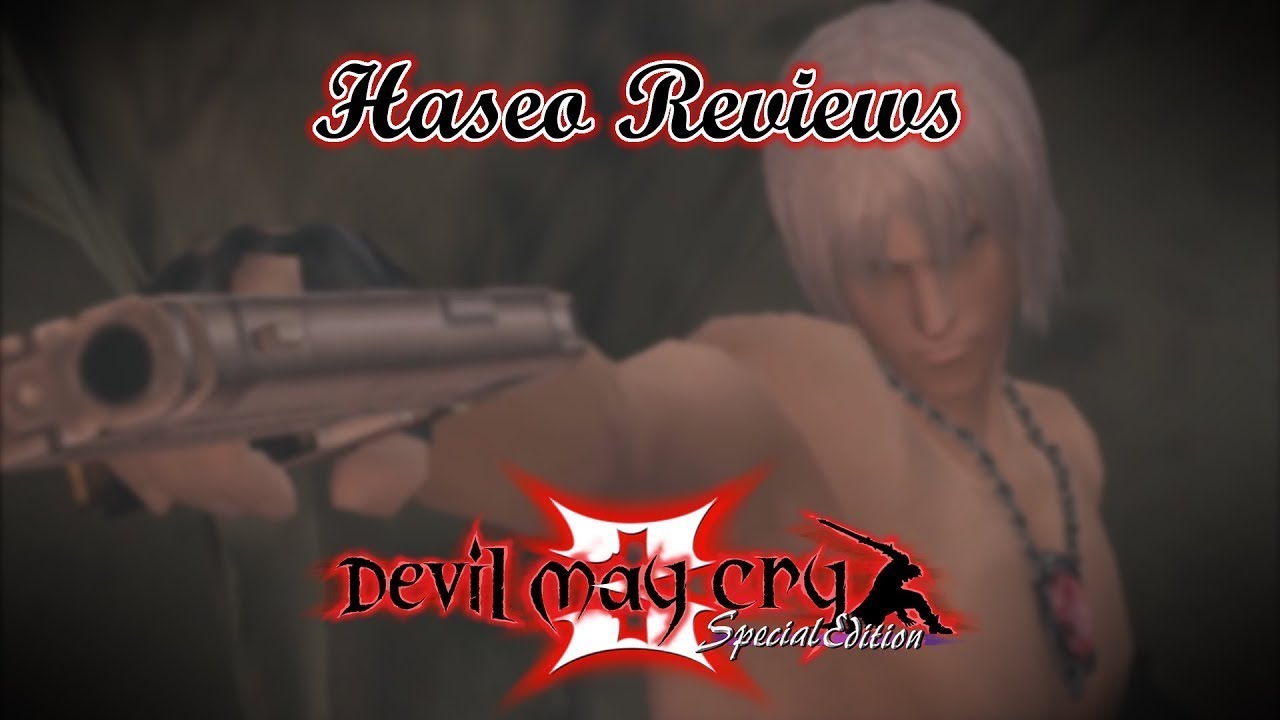 Devil May Cry 3 | Haseo Reviews