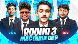 🛑[Live] MAC INDIA CUP S2 || ROUND 3 MAIN STAGE || DAY 1 || CRUZZ GAMING #freefirelive #mac