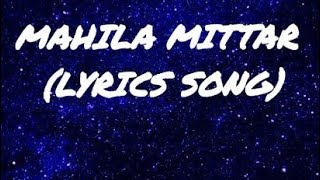 Download Lagu !  Mahila mittar lyrics song. ! MP3