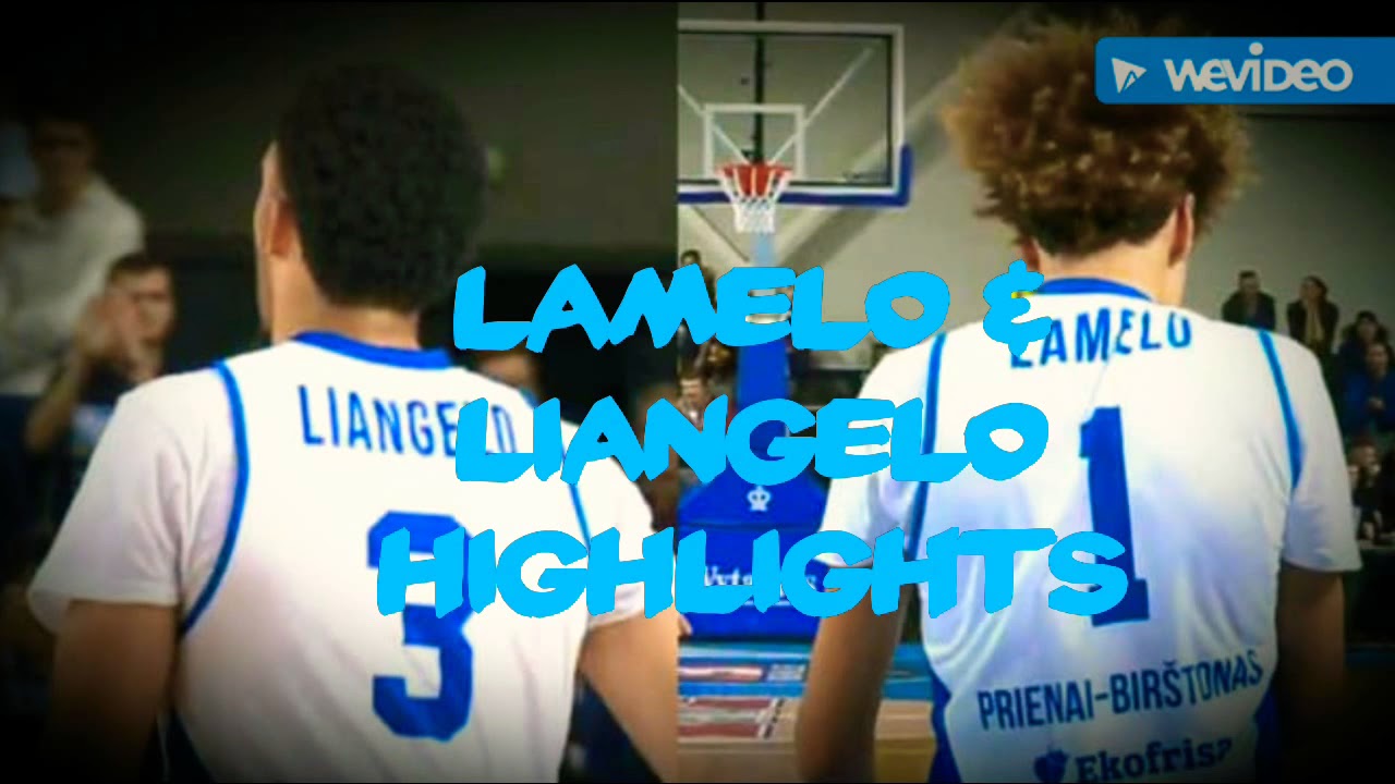 Lamelo Ball and Liangelo Ball BC Vytautas Highlights