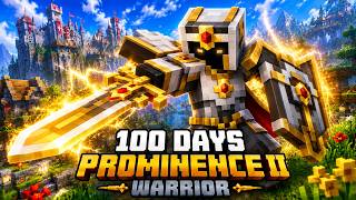 I Survived the NEW UPDATE in PROMINENCE as a WARRIOR, but I'm OP!