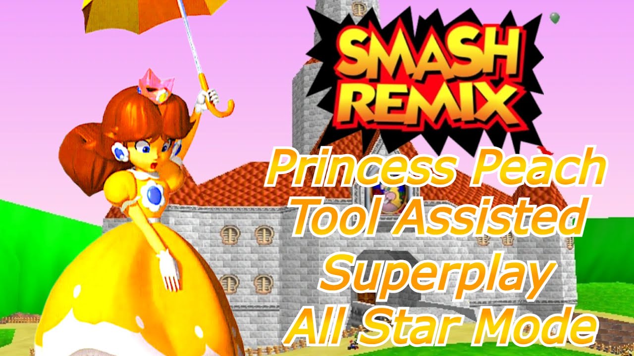 [TAS] Smash Remix 2.0.0. Princess Peach All Star Mode