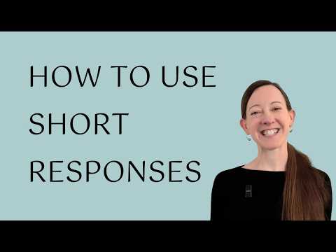 How to use short reponses in English.