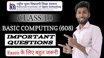 NIOS Class 10 Basic Computing (608) Important Questions || NIOS Basic Computing Important Questions