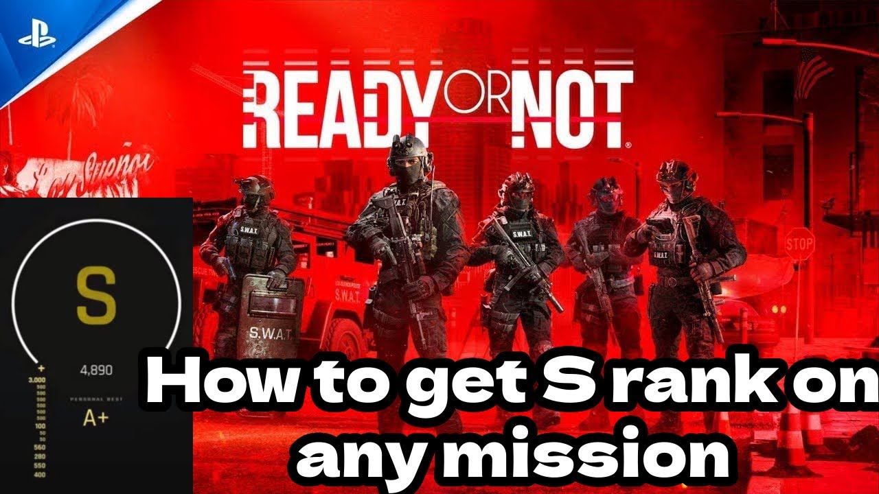 How to get S rank on any Ready or Not mission - YouTube