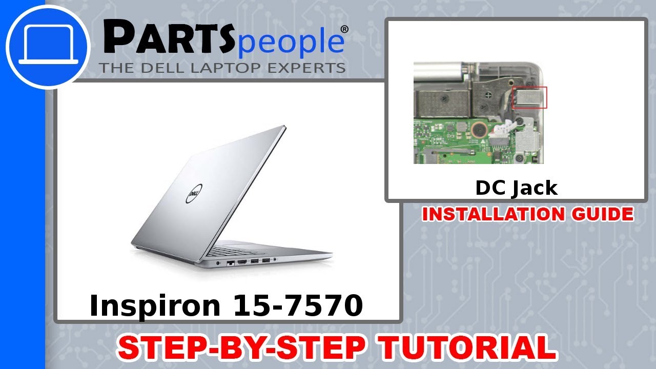 Dell Inspiron 15-7570 (P70F001) DC Jack How-To Video Tutorial