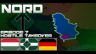 Nord | Alternate Europe: Episode 7: Hostile Takeover