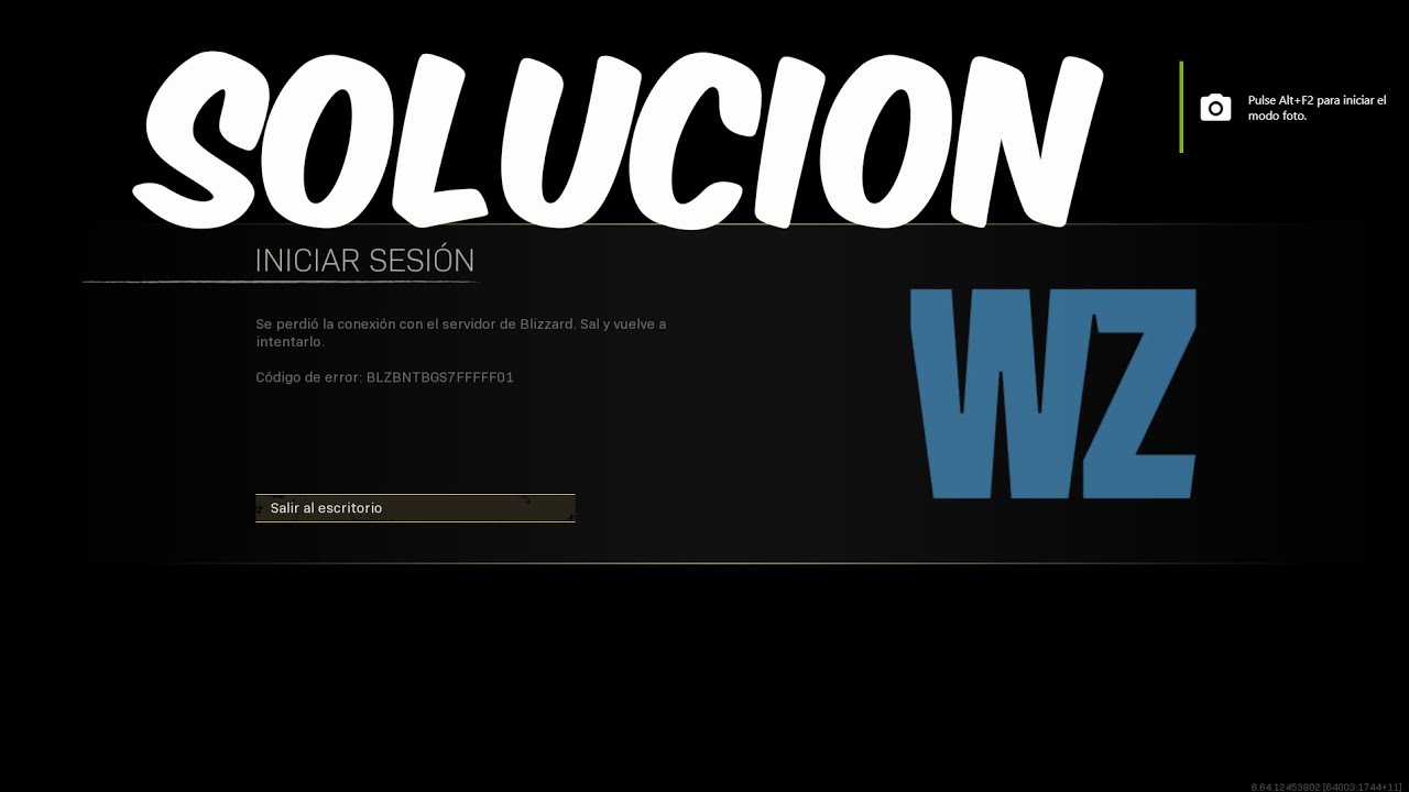 SOLUCION AL ERROR BLZBNTBGS7FFFFF01 EN WARZONE