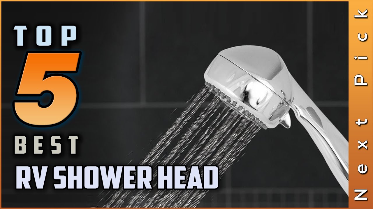 Top 5 Best RV Shower Head Review In 2023 YouTube
