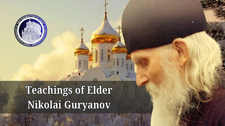 Teachings of Elder Nikolai Gurianov