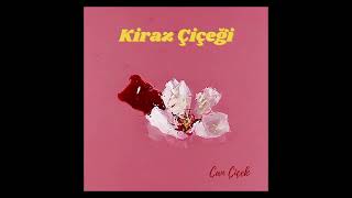 Can Çiçek - Kiraz Çiçeği