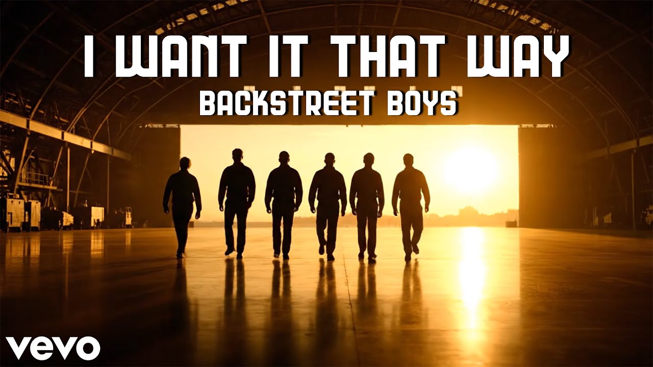 I Want It That Way Backstreet Boys Official Lyric Video