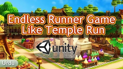 Creating A game like Temple Run in Unity
