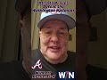 Braves Regular Season Gm52 PostGame Recap(3 Outs)(5/22/26) Washington Nationals vs Atlanta Braves