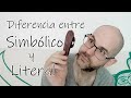 ¿Como AFECTAN los símbolos a TU VÍDA? - Simbólico y Literal – PARTE I – Estructura de la Realidad I