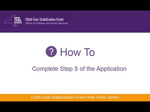 OCFS Child Care Stabilization Grant How to Complete Step 5