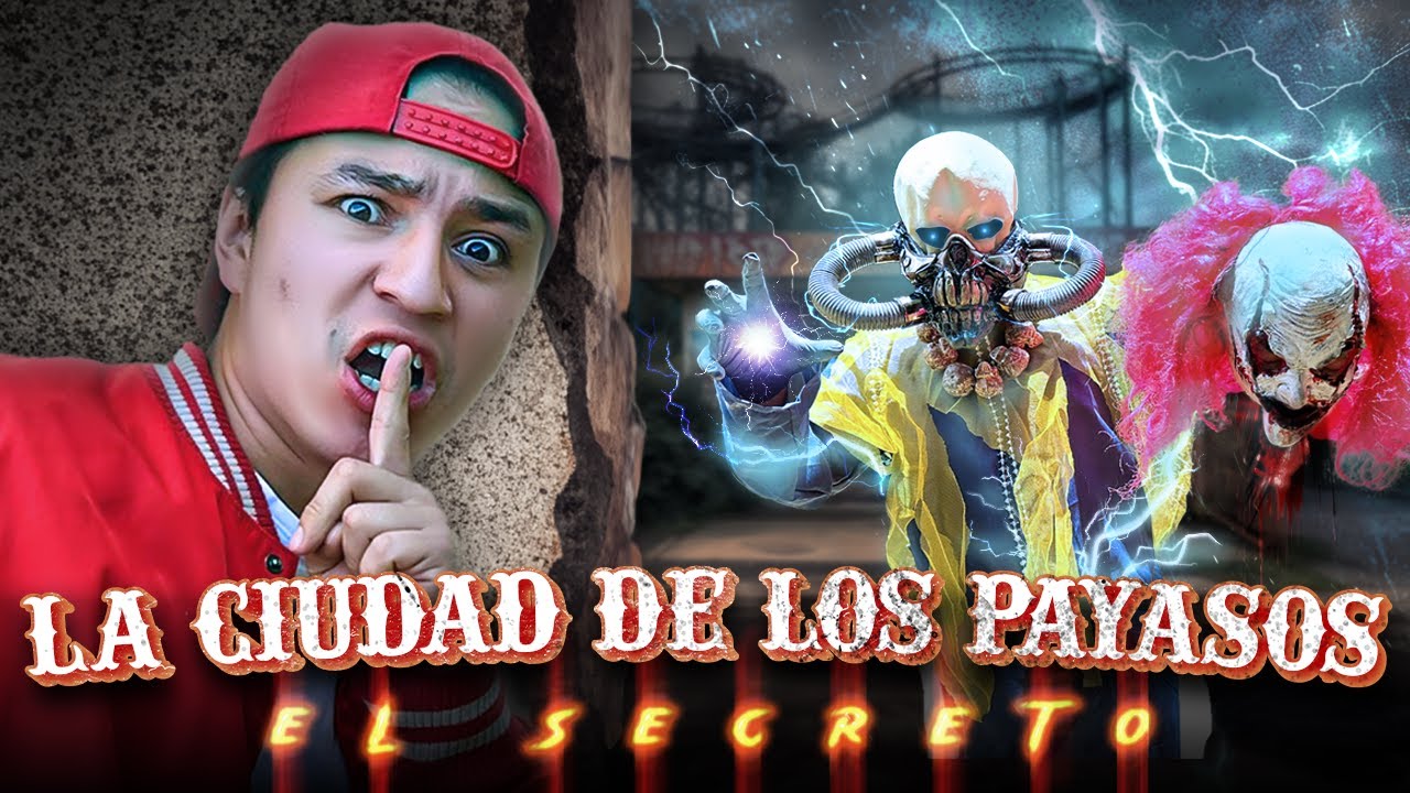 LA VERDAD de LA CIUDAD de LOS PAYASOS de la DEEP WEB **LA PELICULA**