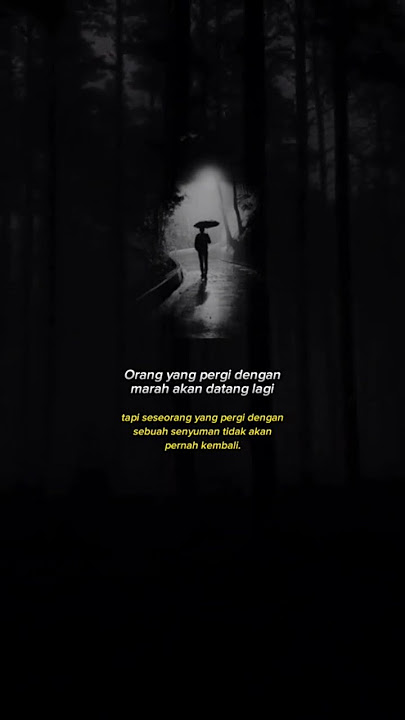 Orang yang pergi dengan marah pasti akan kembali lagi#story#status#shorts