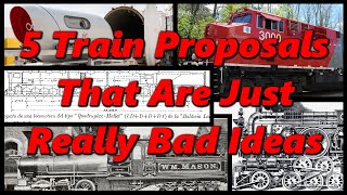 5 Train Concepts That Are Just Really Bad Ideas | History in the Dark