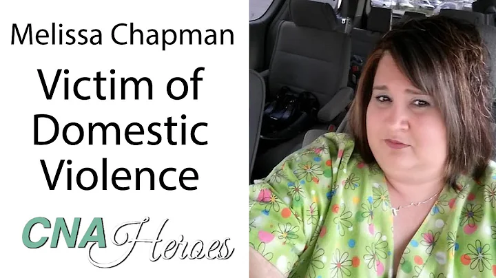 Melissa Chapman - Victim of Domestic Violence - CN...