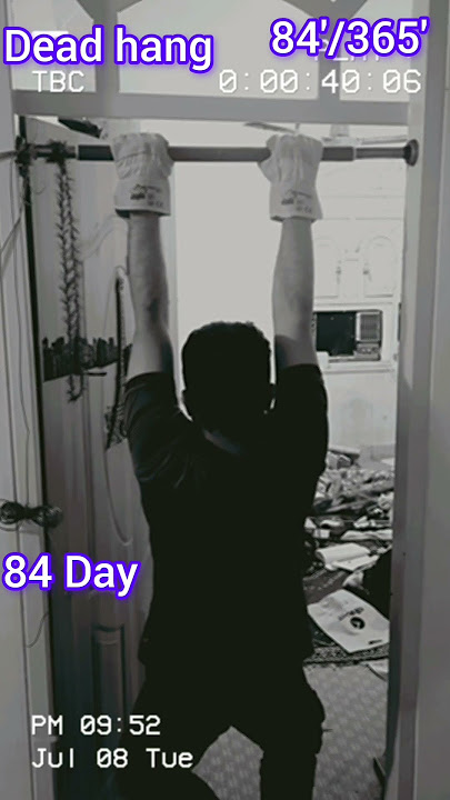Day 84 Dead Hang Challenge #deadhang #shorts #challenge