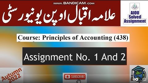 AIOU Code 438 Solved Assignment No.1 & 2 Autumn 2022 || Subject:  Accounting || Level: Bachelor