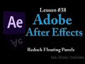 @Adobe After Effects Lesson 38 - Redock Floating Panels