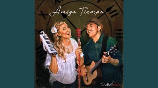 Video thumbnail of "IndiviDúo - Amigo Tiempo"