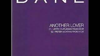 Dane Bowers - Another Lover (Blacksmith Remix)