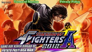 Keren Wajib Coba ! Game The King Of Fighters-A 2012 Android Offline screenshot 5