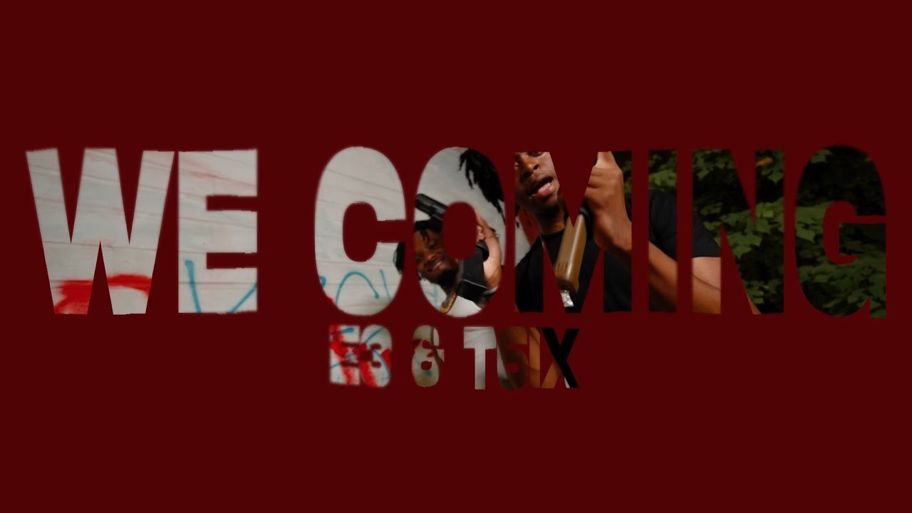 Watch E3 & T6IX - WE COMING (official music video) on YouTube Watch E3 & T6IX - WE COMING (official music video) on YouTube