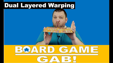 Dual Layered Warping - Board Game Gab