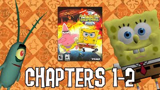 LETS PLAY SPONGEBOB MOVIE PC!!! Chapters 1-2!