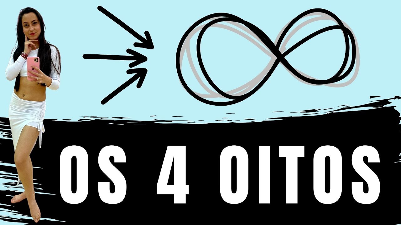 OS 4 OITOS DA DANÇA DO VENTRE INICIAÇÃO AULA PASSO A PASSO | DANÇA DO VENTRE | PATRÍCIA CAVALCANTE