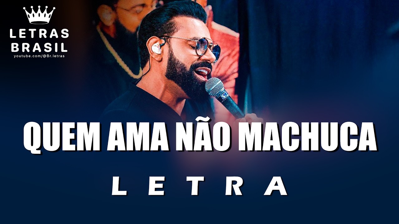 Quem ama não machuca (No Camarim) - Pablo (Letra)