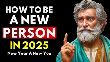 7 Stoic Habits How to Reinvent Yourself in 2025 | Stoic Wisdom for Personal Transformation