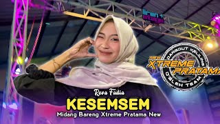 KESEMSEM • REVA • NEW XTREME PRATAMA • Edisi Midangan Bareng