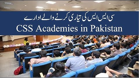 CSS Academies in Pakistan| Best Academies for CSS |CSS/PMS Portal