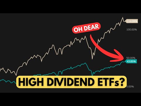 Stop Falling For High Dividend ETFs Here S What You Need To Know