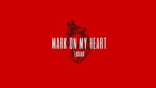Mark On My Heart - Lusano