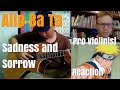 Alip Ba Ta, "Sadness and Sorrow," Pro Violinist Reaction