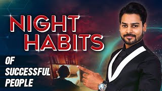 Night Habits Of Successful People | Venu Kalyan | Life coach