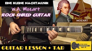 Eine Klene Nachtmusik GUITAR TAB Mozart Rock Version Cover