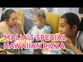 MALIA'S SPECIAL HOMEMADE PIZZA RECIPE | PokLee Cooking