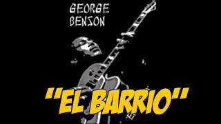 GEORGE BENSON - ( EL BARRIO ).wmv