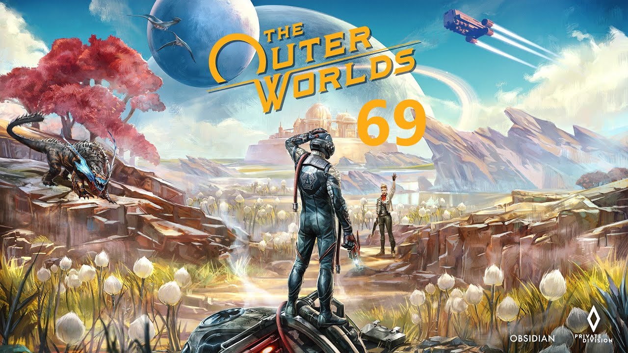 The Outer World 69 Gli Eroi di YouTube The Outer World 69 Gli Eroi di YouTube