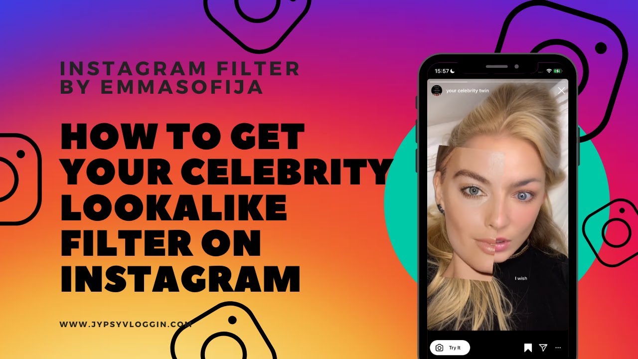 How To Get Your Celebrity Lookalike Filter On Instagram