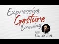 Expressive Figure Drawing with Oliver Sin