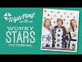 Triple Play: New Wonky Star Projects with Jenny, Natalie & Misty of Missouri Star (Video Tutorial)